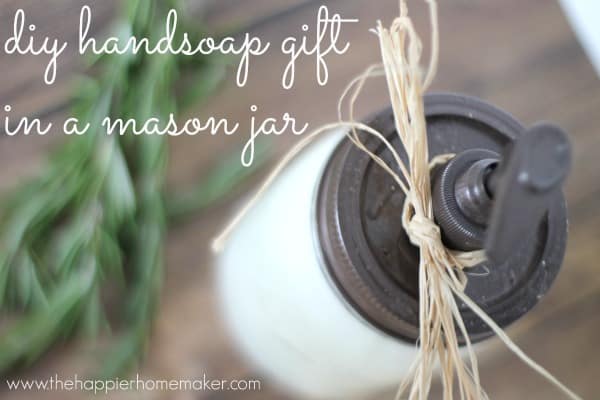 A close up of DIY hand soap in a mason jar as a gift