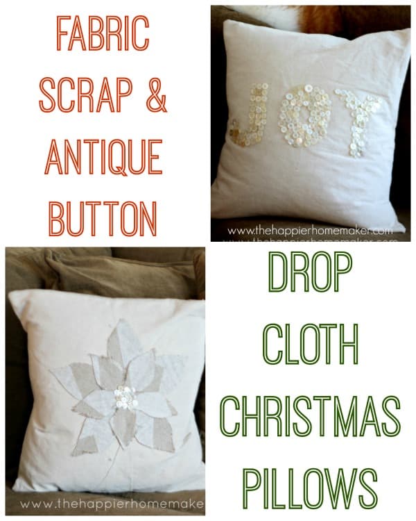 Two pictures of pillows for fabric scrap and button drop cloth pillows