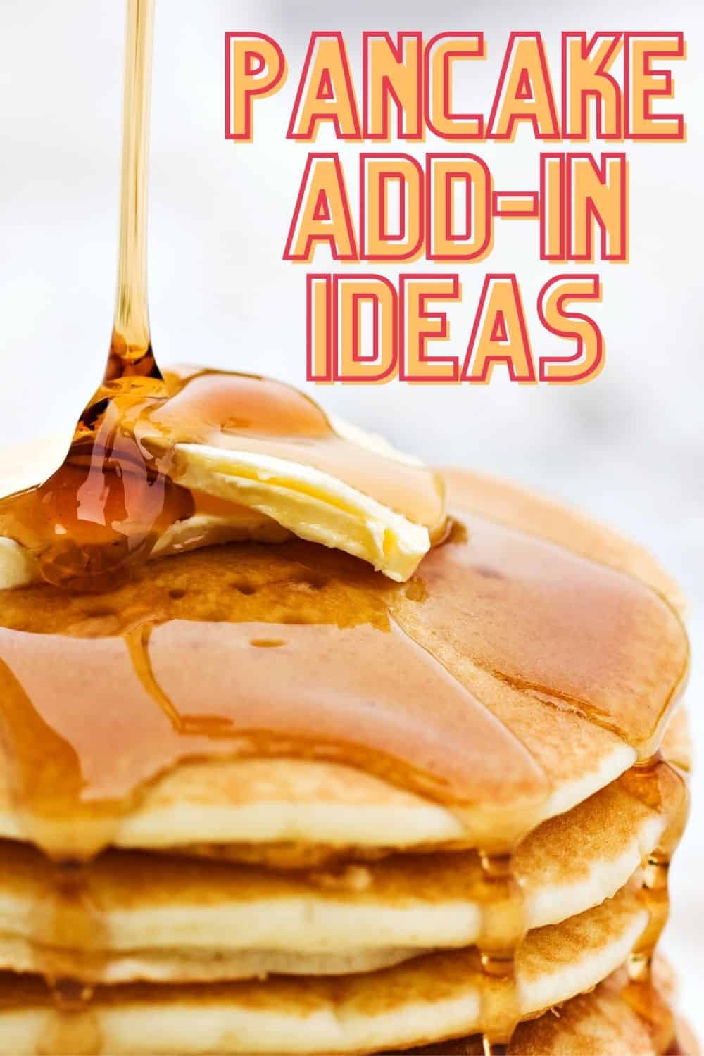 10 Easy Pancake Add Ins The Happier Homemaker