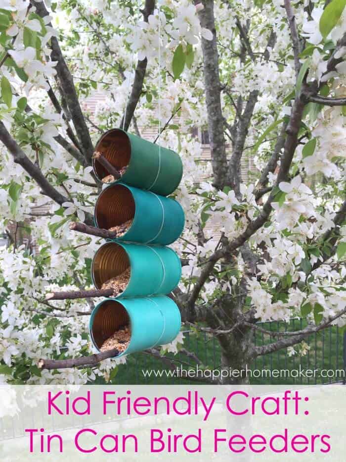 kid friendly craft tin can bird feeder