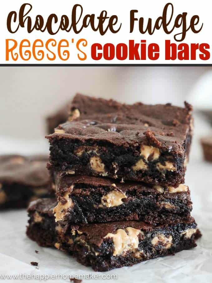 Chocolate Fudge Reese's Cookie Bars | The Happier Homemaker