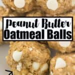 close up picture of peanut butter oatmeal balls