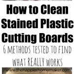The words "how to clean stained plastic cutting boards 6 methods tested to find what really works"