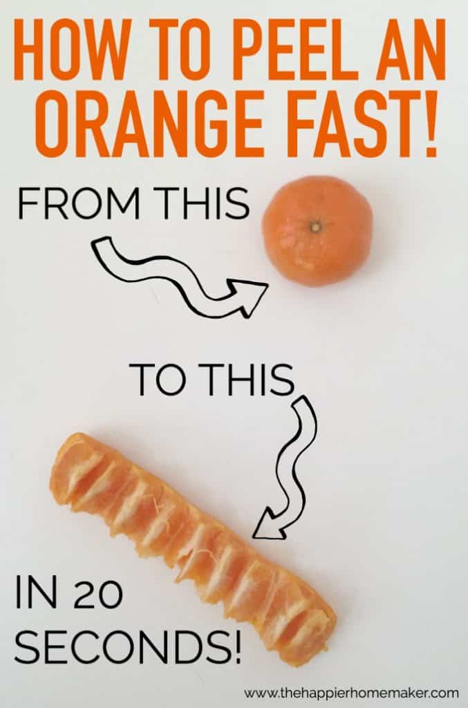 How to Peel an Orange FAST The Happier Homemaker