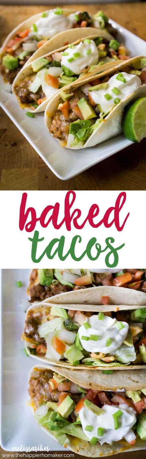 Oven Baked Tacos | The Happier Homemaker