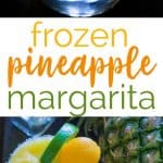 Pineapple Frozen Margaritas are the perfect cocktail when those summer days get hot-tequila, orange, pineapple and lime flavors blend perfectly into this frozen cocktail!