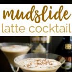 Mudslide Latte Cocktail A smooth, creamy cocktail made with coffee, Bailey's Irish Cream and Whipped Cream flavored vodka-perfect for when the temperatures cool down in the fall and winter and you want a comforting cocktail! I like it with whipped cream and chocolate on top!