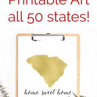 Free printable state art "Home Sweet Home" includes versions for all 50 US states!