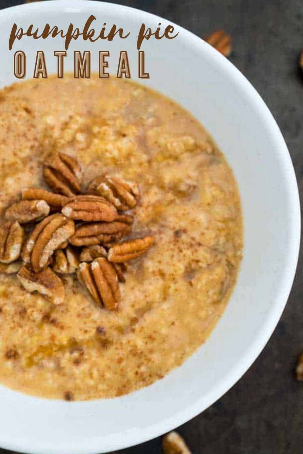 Microwave Pumpkin Pie Oatmeal - The Happier Homemaker