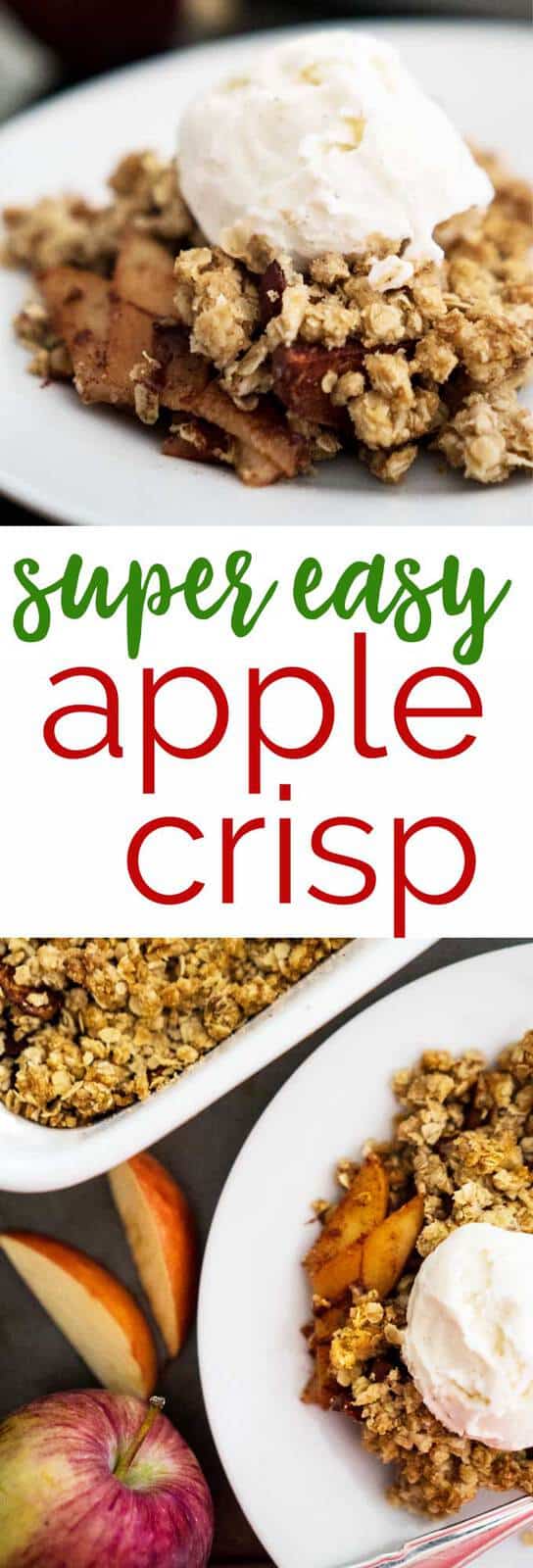 Super Easy Apple Crisp Recipe - 6 Ingredients, Ready in 1 Hour