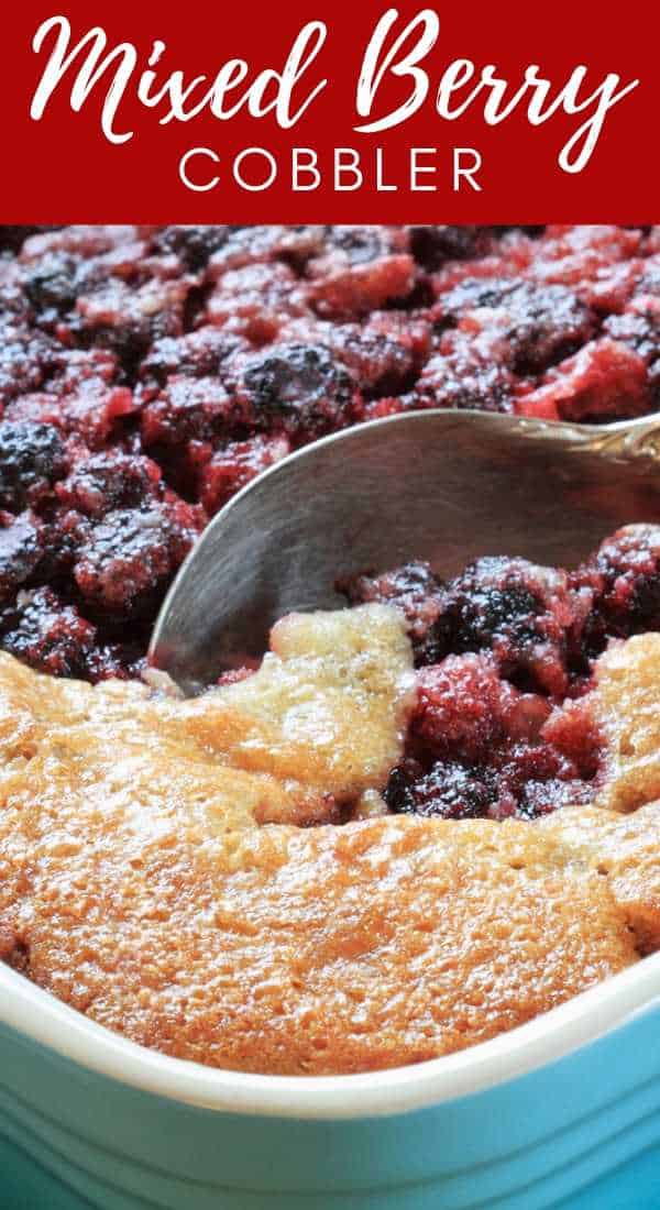 Easy Mixed Berry Cobbler The Happier Homemaker