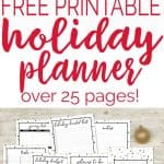 Free printable Complete Holiday Planner! Over 25 pages of everything you need to make this holiday season organized and stress-free!
