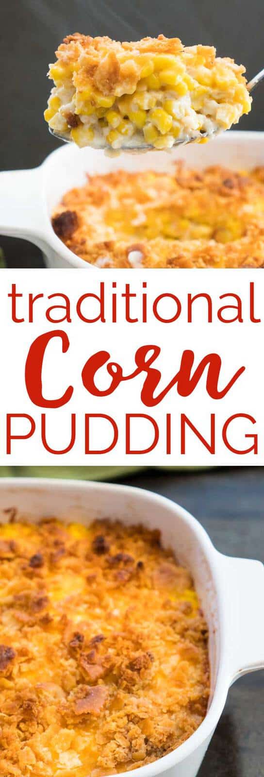 Traditional Corn Pudding - Cheesy Corn Casserole Recipe