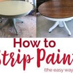 collage of round table before and after stripping paint with text reading how to strip paint the easy way