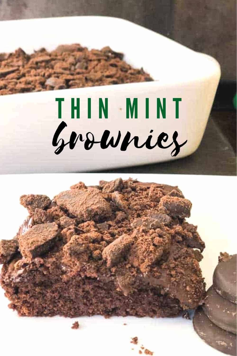 Thin Mint Brownies The Happier Homemaker