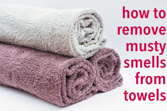 Keep Your Towels Fresh: How to Get A Smell Out of Towels