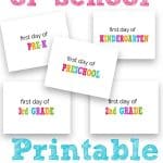 text reading first day of school printable signs with five examples of colorful signs for different grades