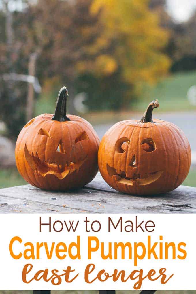 how to make carved pumpkins last longer