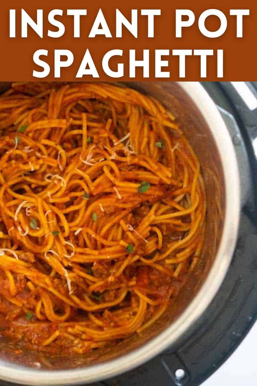 Instant Pot Spaghetti - The Happier Homemaker
