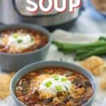 two bowls of taco soup in front of instant pot