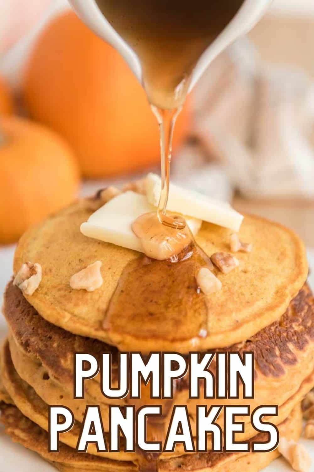 Best Pumpkin Spice Pancakes - The Happier Homemaker