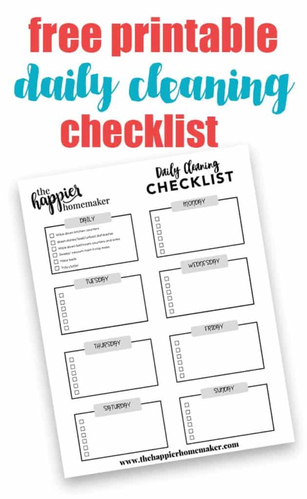 Daily Cleaning Schedule Printable The Happier Homemaker