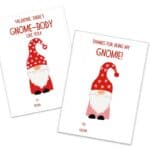 two valentines cards with pink and red gnomes and text reading thanks for being my gnomie and valentine there's gnome-body like you