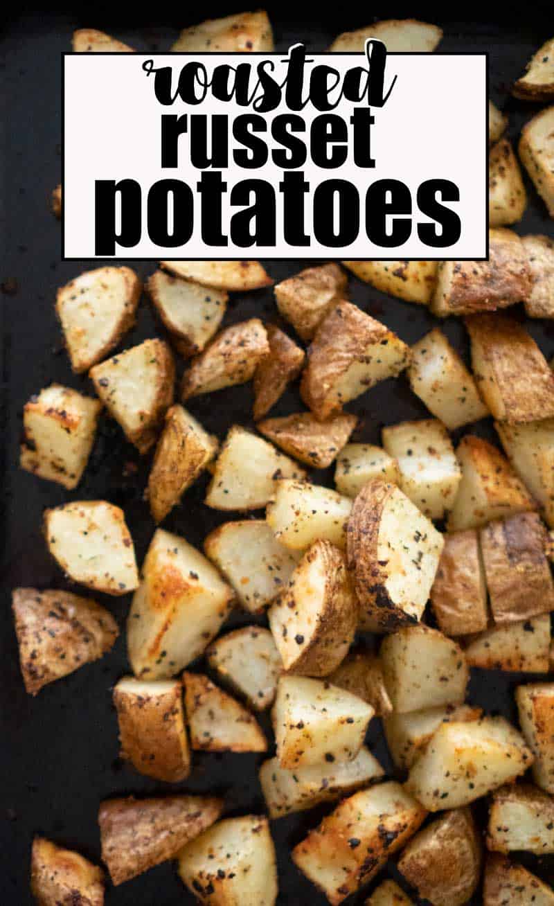 Roasted Russet Potatoes - The Happier Homemaker