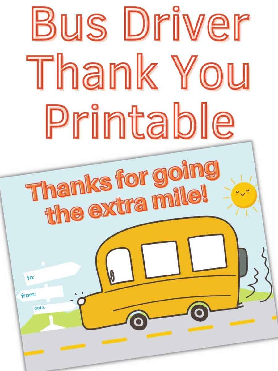Bus Driver Thank You Printable The Happier Homemaker