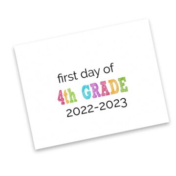 first day of 4th grade sign