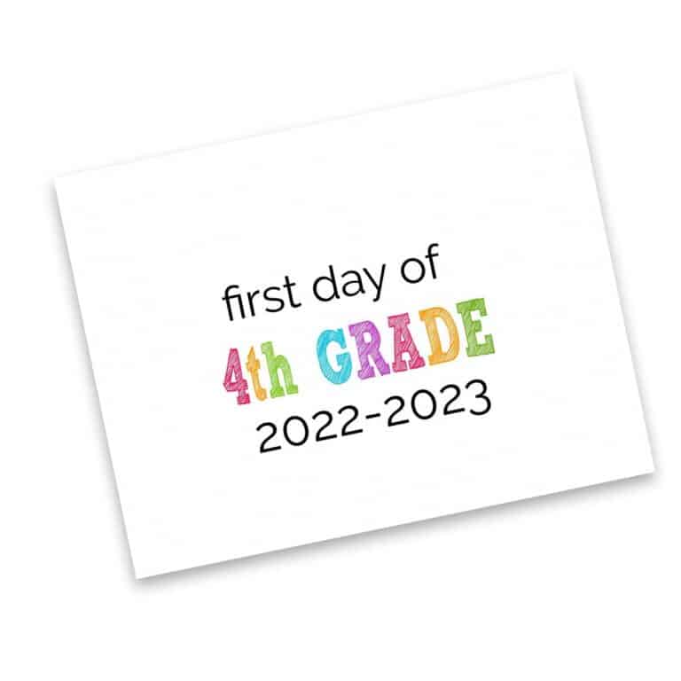 Free First Day of School Printable Signs 2022