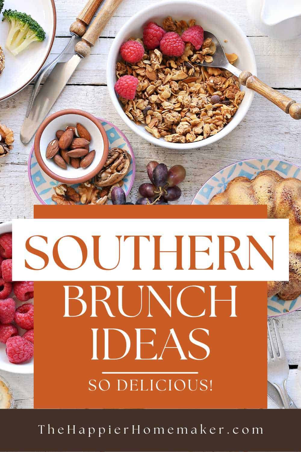 Southern Brunch Recipes - The Happier Homemaker