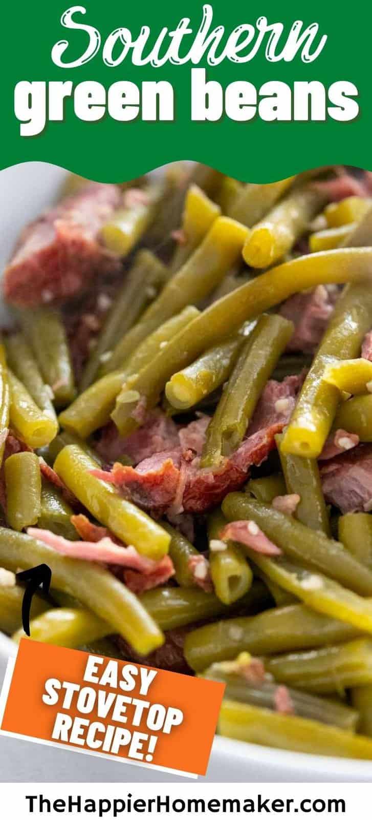 Southern Style Green Beans - The Happier Homemaker