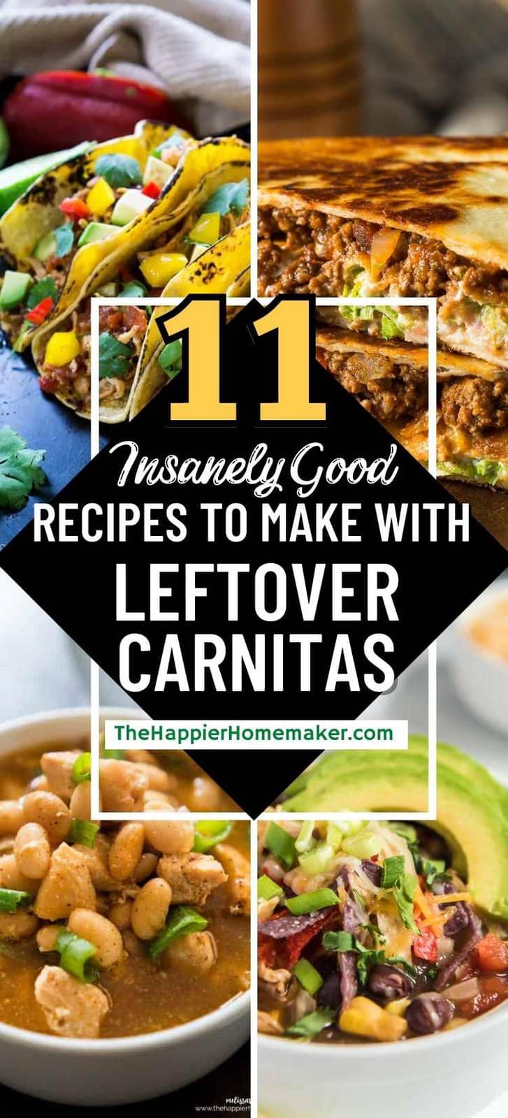 11-easy-recipes-to-make-with-leftover-carnitas-the-happier-homemaker