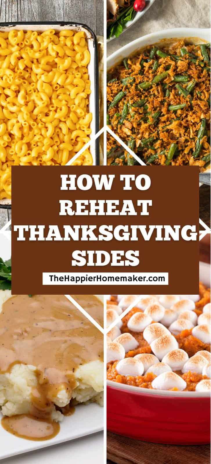 How to Reheat Thanksgiving Side Dishes Ultimate Guide The Happier