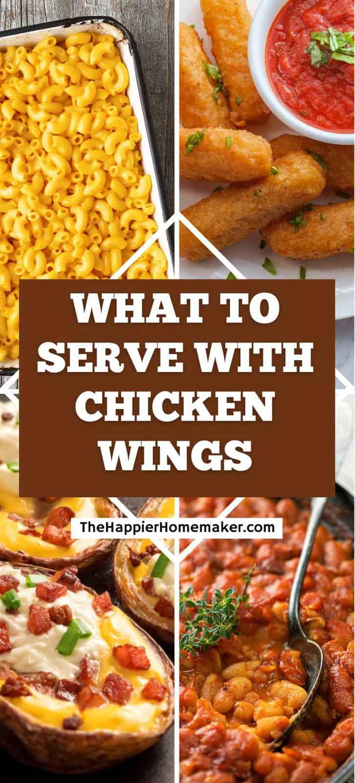 What to Serve with Chicken Wings - 15 Best Sides - The Happier Homemaker