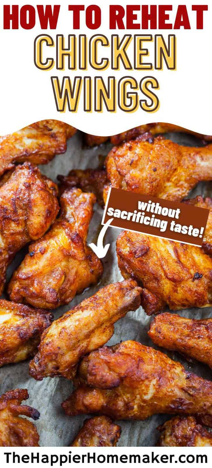 How to Reheat Wings 9 Easy Methods The Happier Homemaker