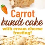 collage of carrot bundt cake with recipe name overlay