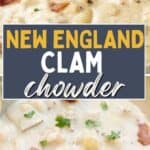 collage of new england clam chowder with recipe name overlay