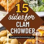 collage of sides for clam chowder