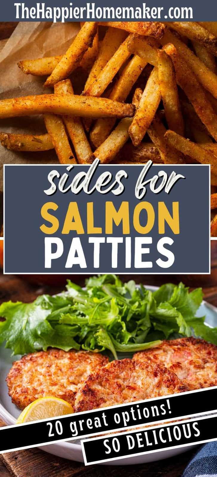 What To Serve With Salmon Patties 20 Best Sides The Happier Homemaker what-to-serve-with-salmon-patties-20-best-sides-the-happier-homemaker