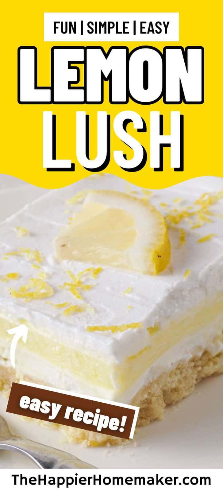 Lemon Lush - The Happier Homemaker