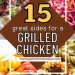collage of sides for grilled chicken