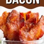 collage of candied bacon with recipe name overlay