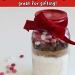 collage of valentine's cookie mix in a jar with recipe name overlay
