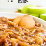 close up of apple pie dip with recipe name overlay