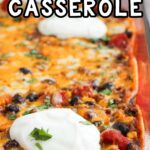enchilada casserole with recipe name overlay